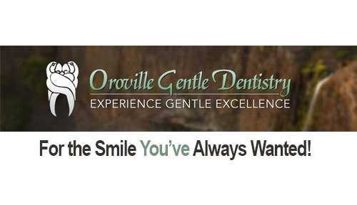 Oroville Gentle Dentistry