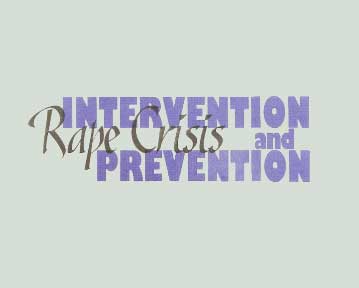 Rape Crisis Intervention & Prevention