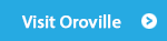 visit-oroville